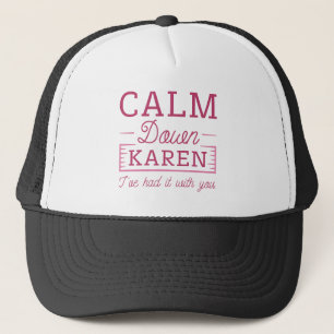 Calm Down Karen キャップ