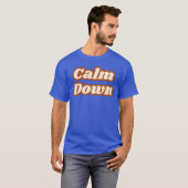 Calm Down Tシャツ (正面フル)