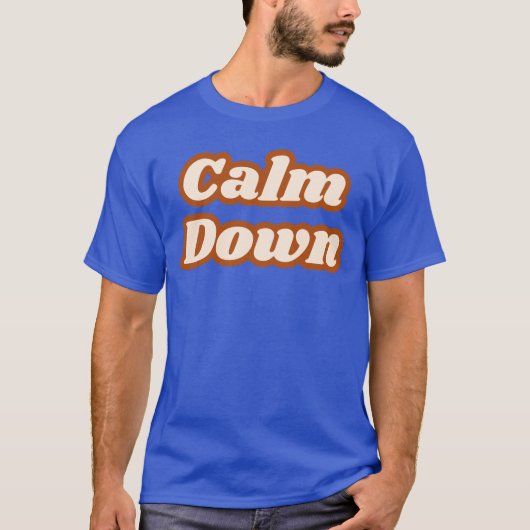Calm Down Tシャツ (正面)