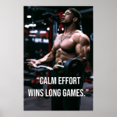 Calm Effort Wins Long Games Gym Motivation Quote ポスター (正面)