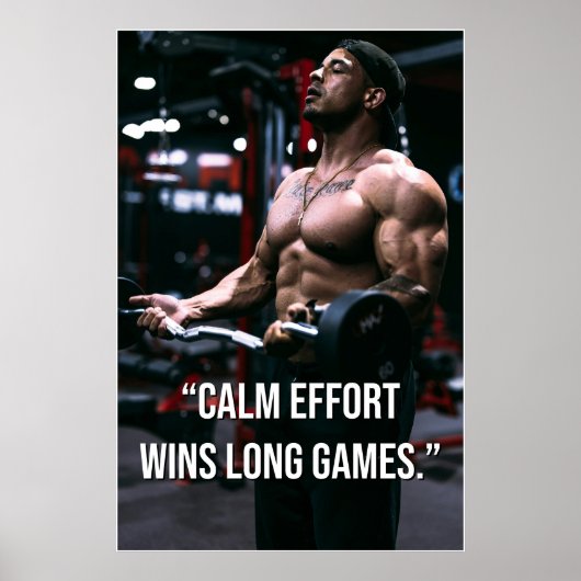 Calm Effort Wins Long Games Gym Motivation Quote ポスター (正面)