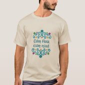 Calm Flow Calm Mind Floral Typography Art men Tshi Tシャツ (正面)