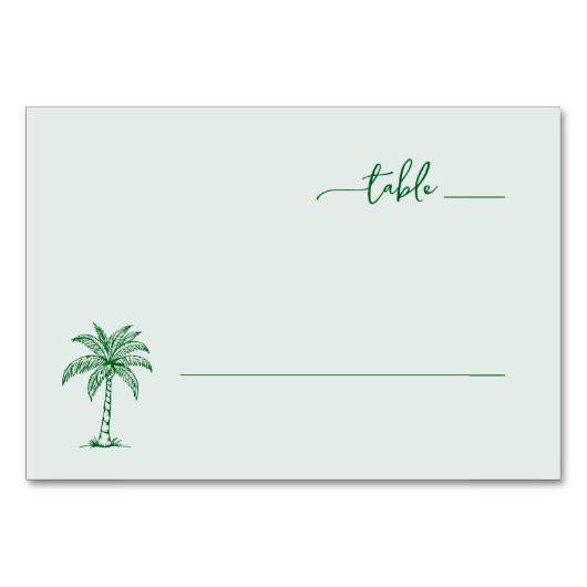 Calm Green Palm Tree テーブルナンバー (正面)