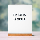 Calm Is a Skill ミニマリスト様式 アクリルサイン (ニュートラル)