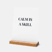 Calm Is a Skill ミニマリスト様式 アクリルサイン (傾斜)