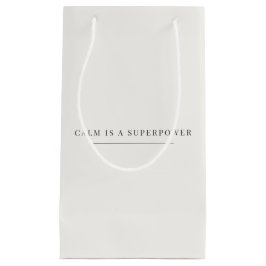 Calm Is a Superpower ギフトバッグ – シンプル・モダン