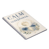 Calm Is My Superpower - マインドフルネスノート ノートブック (右側)