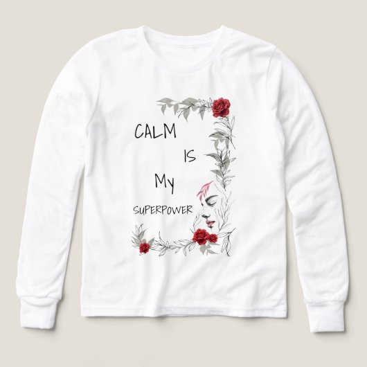 Calm Is My Superpower | 自己の信頼と自信 (デザイン正面)
