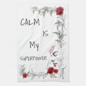 Calm Is My Superpower | 自己の信頼と自信 キッチンタオル (縦)