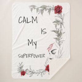 Calm Is My Superpower | 自己の信頼と自信 シェルパブランケット