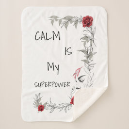 Calm Is My Superpower | 自己の信頼と自信 シェルパブランケット