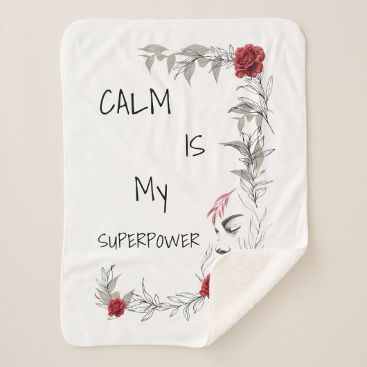 Calm Is My Superpower | 自己の信頼と自信 シェルパブランケット (正面)