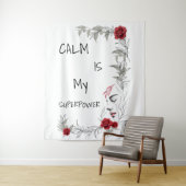 Calm Is My Superpower | 自己の信頼と自信 タペストリー (インサイチュ)