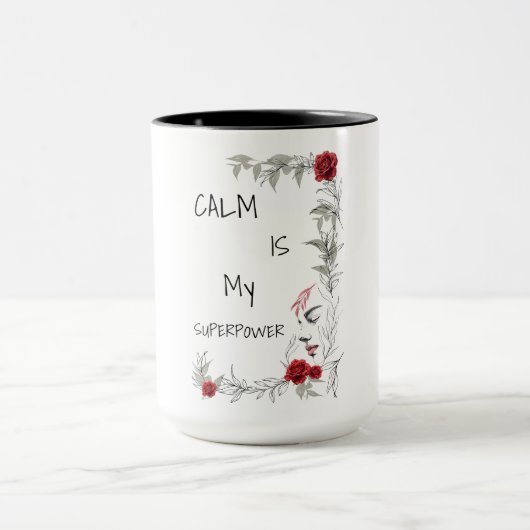 Calm Is My Superpower | 自己の信頼と自信 マグカップ (中央)