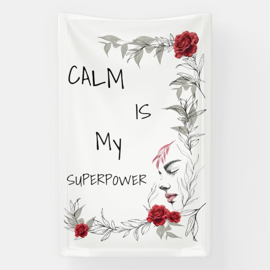 Calm Is My Superpower | 自己の信頼と自信 横断幕 (縦)