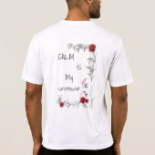 Calm Is My Superpower | 自己の信頼と自信 Tシャツ (裏面)