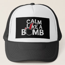 Calm Like a Bomb Paradox Irony Humor Explosive Fun キャップ