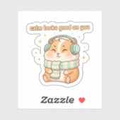 Calm Looks Good On You – Cute Hamster Sticker  シール (シート)