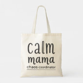 Calm Mama Chaos Coordinator ミニマルタイポグラフィ トートバッグ (裏面)