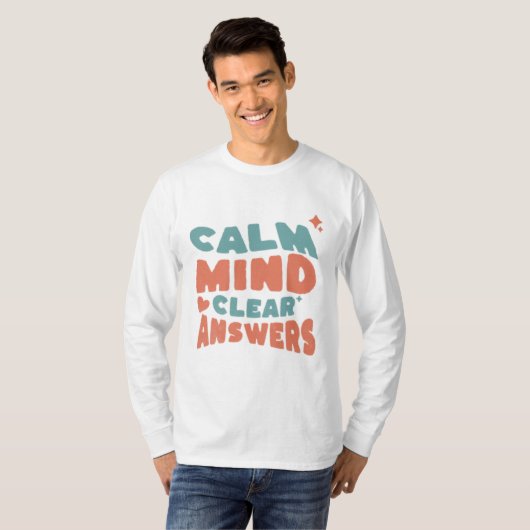 Calm Mind Clear Answers Exam Motivation Tシャツ (正面フル)