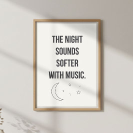 Calm Music Quote Wall Art. Bedroom Night Decor ポスター