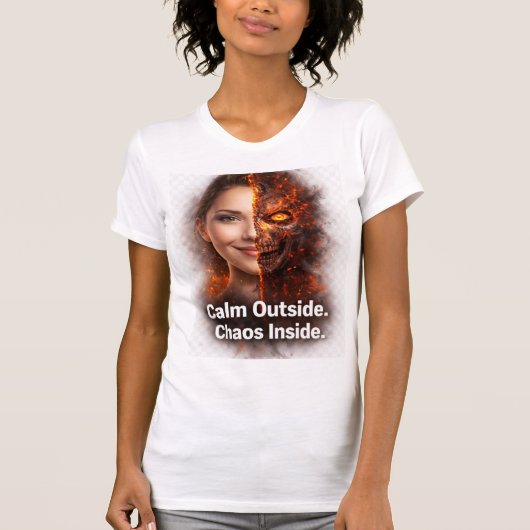 Calm Outside Chaos Inside Fire Skull Dual Face  Tシャツ (正面)