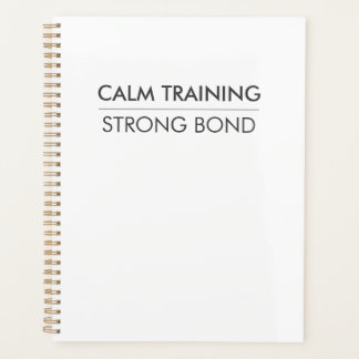 CALM TRAINING STRONG BOND – シンプルな犬のトレーニング プランナー手帳