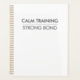 CALM TRAINING STRONG BOND – Minimal Dog Training プランナー手帳