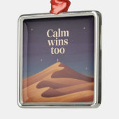 Calm Wins Too メタルオーナメント (左)