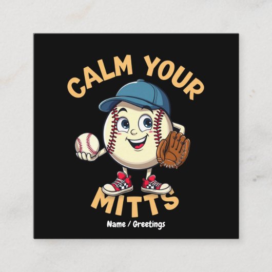 Calm Your Mitts 究極の野球ギア スクエア名刺 (正面)