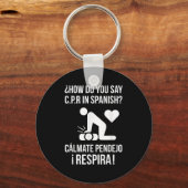 Calmate Y RespiraでC.p.rとスペインの言う方法 キーホルダー (正面)