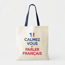 Calmez Vous et Parler Français トートバッグ