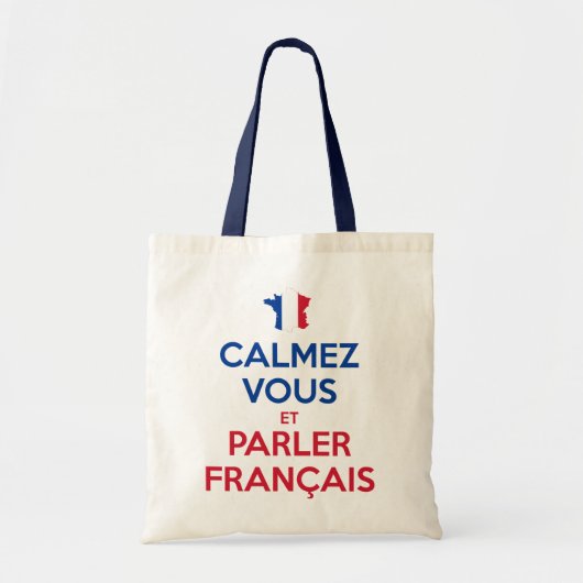 Calmez Vous et Parler Français トートバッグ (正面)