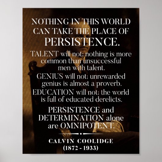 Calvin Coolidge 'Persistence'引用文1 ポスター (正面)