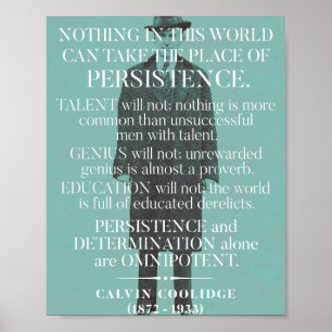 Calvin Coolidge 'Persistence'引用文 ポスター