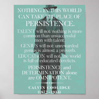 Calvin Coolidge 'Persistence'引用文 ポスター