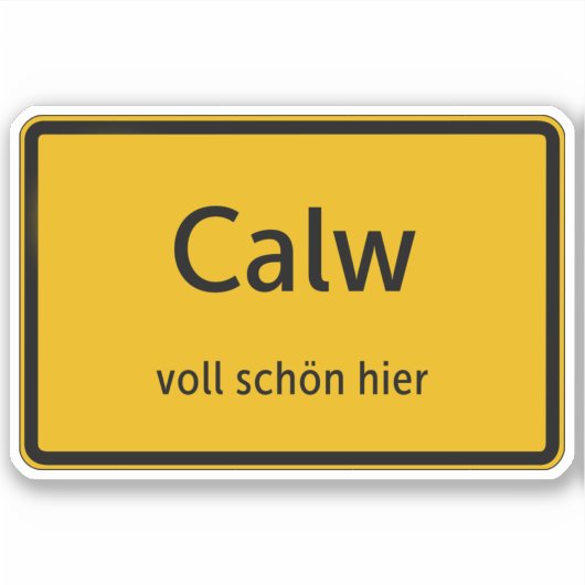 Calw Aufkleber Sticker Autoaufkleber シール (正面)