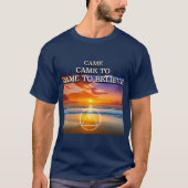 Came To Believe AAスローガン ビーチ日の出 Tシャツ (正面)