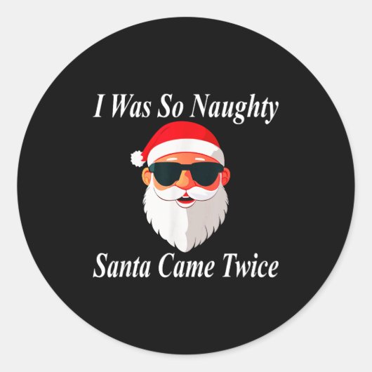 Came Twice Christmas Funny Naughty Dirty Raunchy G ラウンドシール (正面)