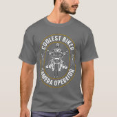 Camera Operator Coolest Biker Camera Movie Maker g Tシャツ (正面)