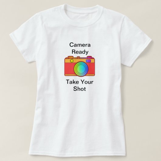 Camera Ready Take Your Shot Women's Tシャツ (デザイン正面)