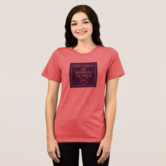 Camisa Feminina Honra & Glória Saint John FC. トライブレンドＴシャツ (正面全面)