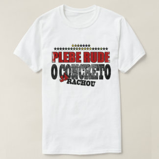 CAMISA PLEBE RUDE Tシャツ