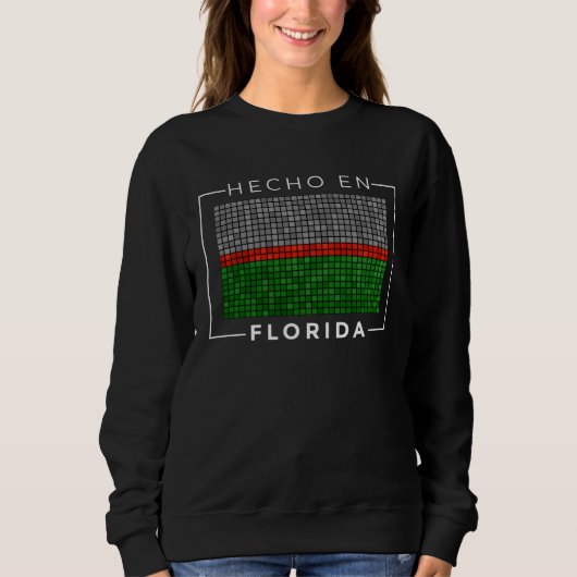 Camisas de Puerto Rico Hecho En Florida City スウェットシャツ (正面)