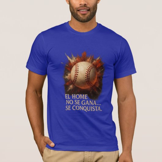 Camiseta Béisbol Explosiva – Frase El Home No Se G Tシャツ (正面)