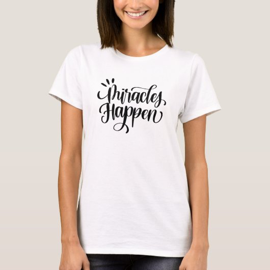 Camiseta cristiana "Los milagros suceden" Editable Tシャツ (正面)