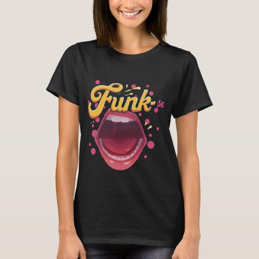 Camiseta Cubra-se de estilo. Funk-se! Tシャツ (正面)