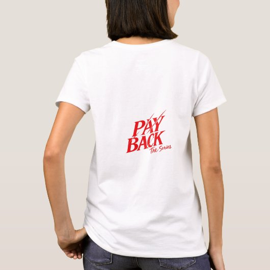 Camiseta de mujer Payback Tシャツ (裏面)