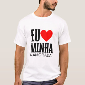 Camiseta Dia dos Namorados Eu Amo minha Namorada Tシャツ