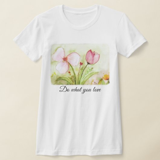Camiseta Do what you love Tシャツ (レイダウン)